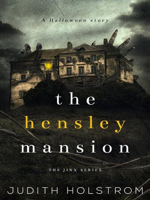 cover image of The Hensley Mansion